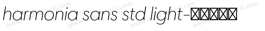 harmonia sans std light字体转换